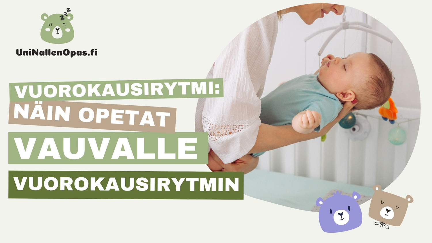 4 tapaa kuinka opetat vauvalle yön ja päivän eron